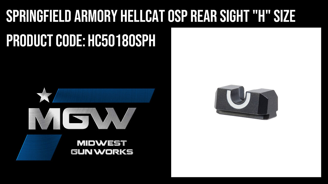 Springfield Armory Hellcat OSP Rear Sight "H" Size - HC5018OSPH