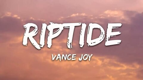 Vance Joy -Riptide ( Lyrics )