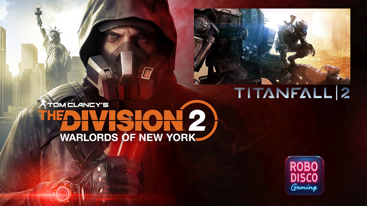 The Division 2 pt3/Titanfall 2 - Ultrawide - 2 more days for Arc Raiders!