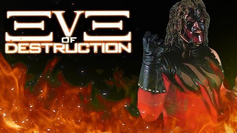 ⭐Eve of Destruction⭐