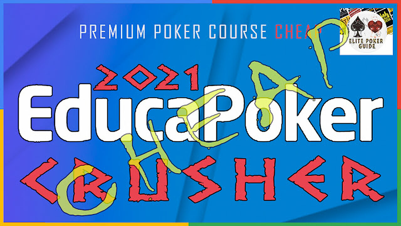 EDUCAPOKER CRUSHER