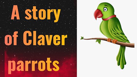 A story of Claver parrots