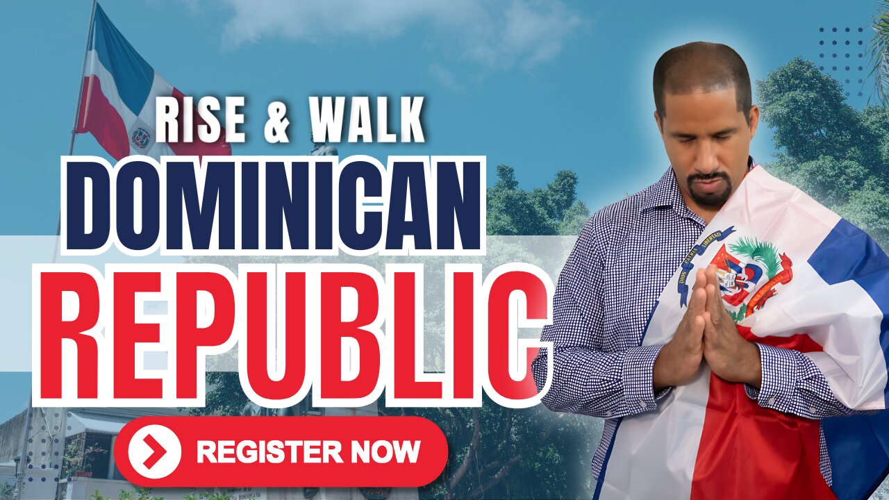 𝐑𝐈𝐒𝐄 & 𝐖𝐀𝐋𝐊 | 𝐃𝐨𝐦𝐢𝐧𝐢𝐜𝐚𝐧 𝐑𝐞𝐩𝐮𝐛𝐥𝐢𝐜 𝐑𝐞𝐯𝐢𝐯𝐚𝐥 𝟐𝟎𝟐𝟓 🇩🇴🔥 | 𝐑𝐄𝐆𝐈𝐒𝐓𝐄𝐑 𝐍𝐎𝐖!