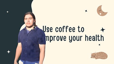 Use coffee to improve your health by Ed Delacruz #health #healthy #healthadvice #reels #shorts