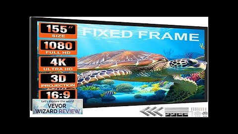 VEVOR Projector Screen Fixed Frame 155inch Projector Screen 16:9 4K HD Movie Review