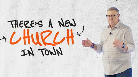 There’s a New Church in Town | Tim Sheets