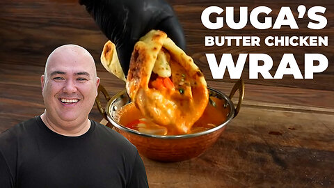 I Tried Guga’s BUTTER CHICKEN WRAP… and It Changed My Life!