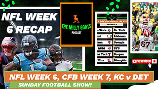 NFL Week 6 Round-up, CFB Week 7 Recap, & CHIEFS + LIONS LIVE!