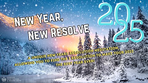 New Year, New Resolve - 2025 New Years Resolution Mediation!