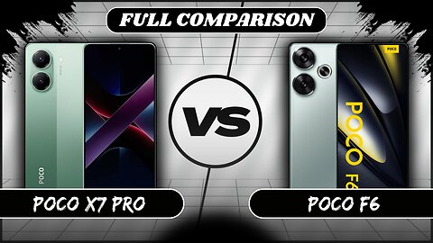 Xiaomi Poco X7 Pro 5G Vs Xiaomi Poco F6 5G Full Comparison | Poco X7 Pro vs Poco F6