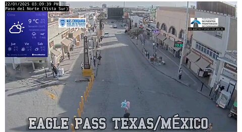 Paso Del Norte, Mexico Border Camera.