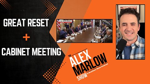 Big Tech Pushes Great Reset, Trump Cabinet Meeting Highlights