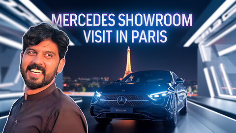 MERCEDES SHOWROOM VISIT IN PARIS 🇫🇷 | BILAL MARTH | MARTH 7