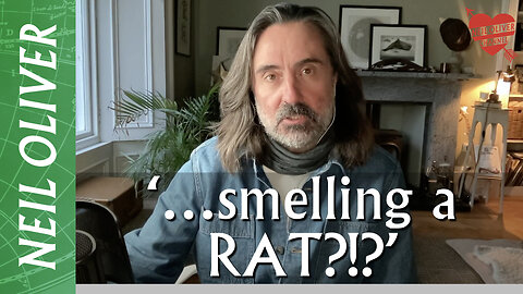 Neil Oliver Monologue #30 – Smelling a rat!?!