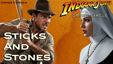 Indiana Jones - Sticks and Stones