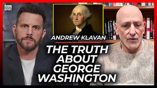 Correcting the Liberal Myths of George Washington | Presidents Series | Andrew Klavan