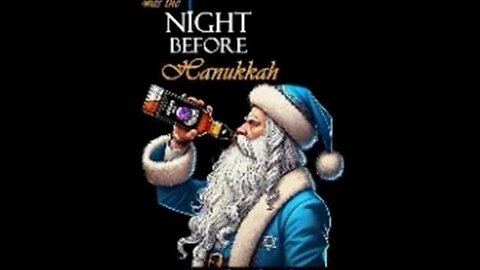 'twas The Night Before Hanukkah