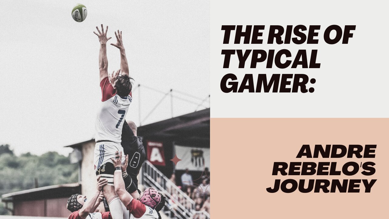 The Rise of Typical Gamer: Andre Rebelo's Journey