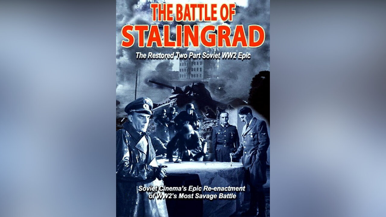 The Battle of Stalingrad (Film 1949) - ENG & GER SUB