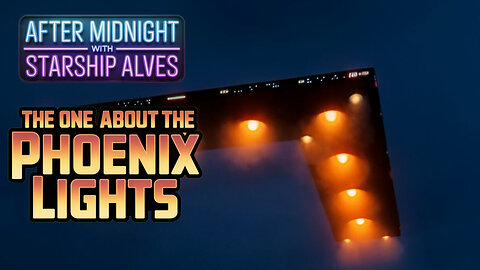 The One About The Phoenix Lights