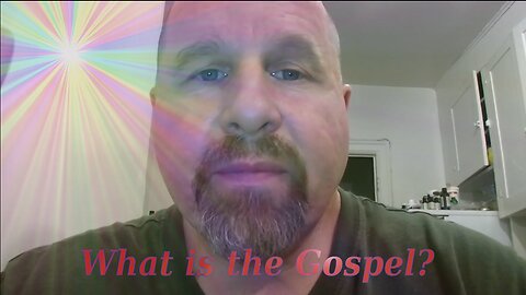 What is the Gospel? - A Most Vehement Flame