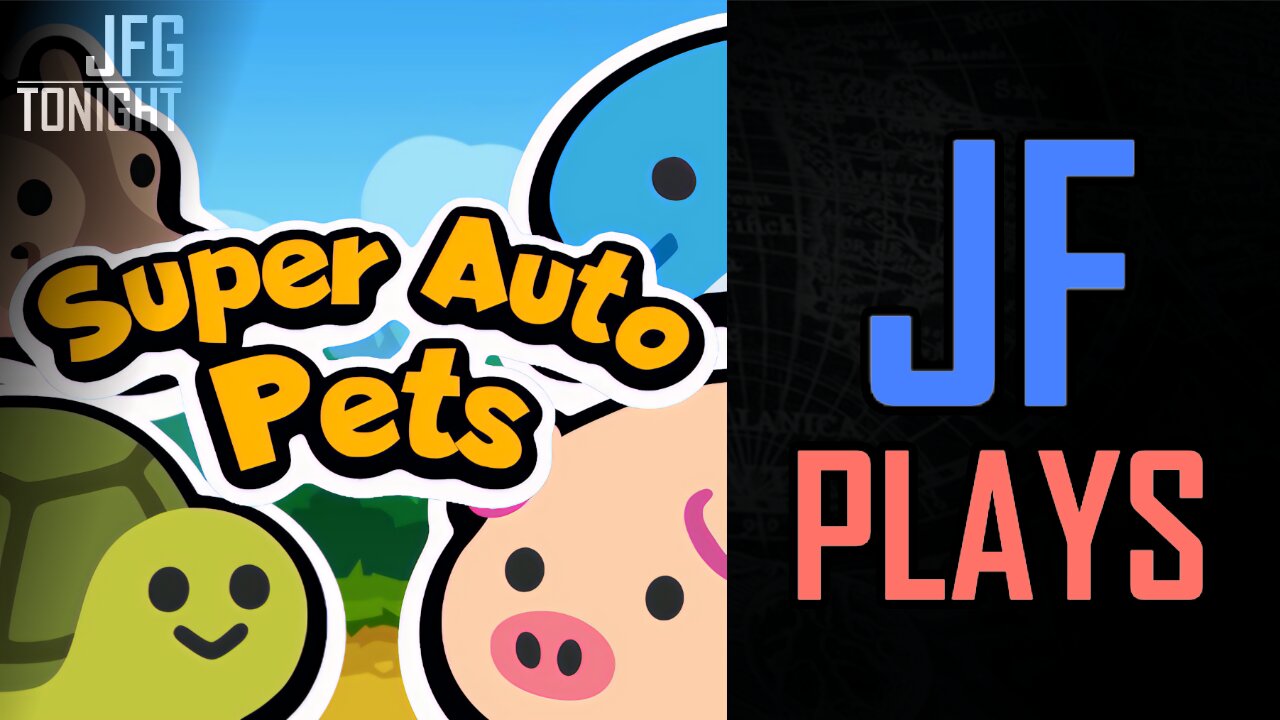 JF Plays Super Auto Pets | JFGT #1373