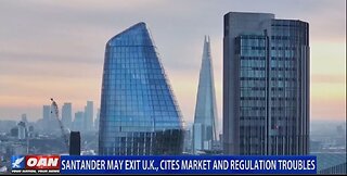 SANTANDER MAY EXIT UK CITES MARKET AND REGULATION TROUBLE