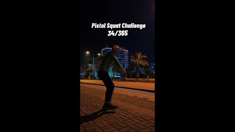 365Challenge Pistol Squat