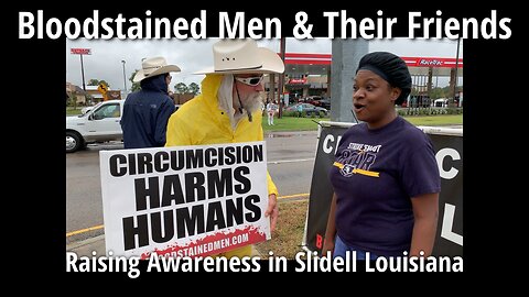 Bloodstained Men - Raising Awareness in Slidell Louisiana