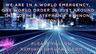We are in a worldwide emergency; One-world order is just around the corner, Bannon and Jones.