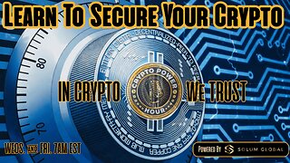 Learn To Secure Your Crypto