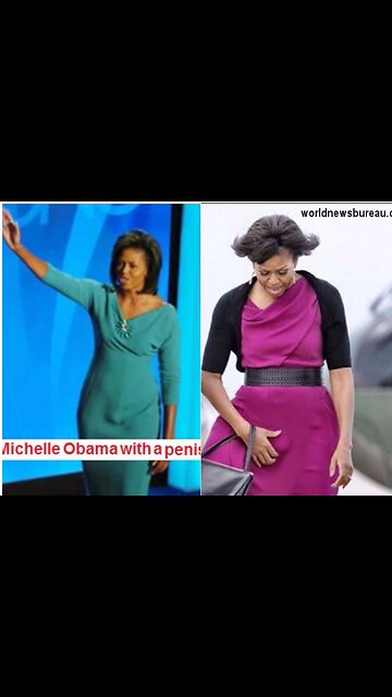 VIDEO PROOF MICHELLE OBAMA HAS A DICK !!!!