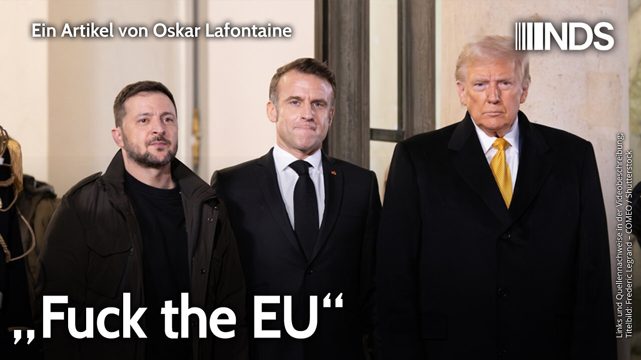 „Fuck the EU“ | Oskar Lafontaine | NDS