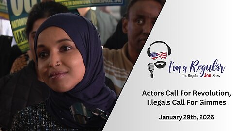 Pretti's History + Senate: Smacked Down + Actors Call For Revolution: The Regular Joe Show LIVE