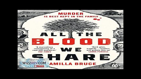 All The Blood We Share Review