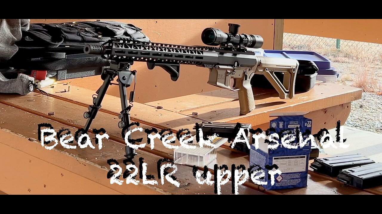 Bear Creek Arsenal 22LR complete AR15 upper. How does it perform?