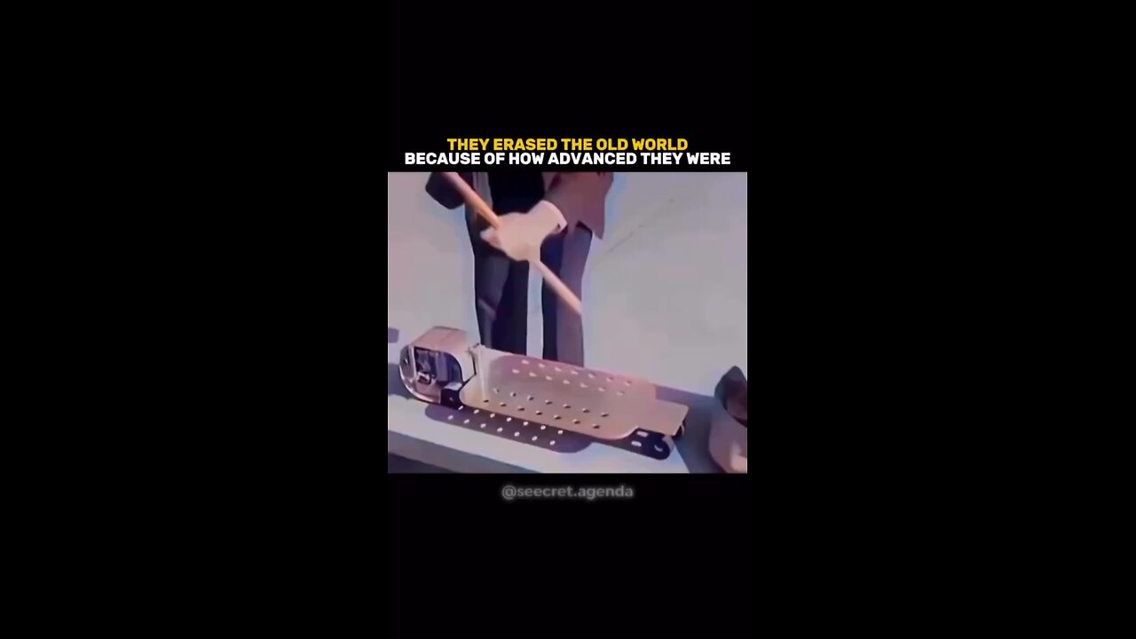 They erased the old world because of how advanced they were