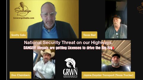 National Security Threat on our Highways. DANGER! Illegals are getting Licenses to drive the Big Rigs