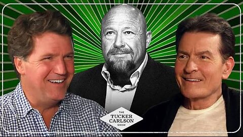 Tucker Carlson: Charlie Sheen on tiger blood, sobriety and the lies of 9-11