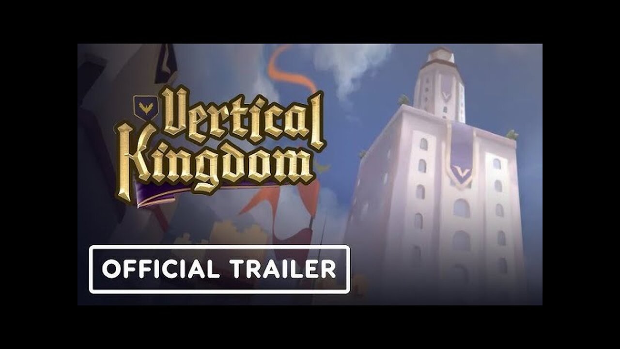 Vertical Kingdom - Official Nintendo Switch Launch Trailer
