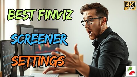 Finviz Settings for Stock Screener - Best for Beginners