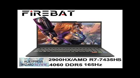 FIREBAT T6A-X 16 Inch Intel i9-12900HX/AMD R7-7435HS RTX 4060 DDR5 165Hz 2.5K Review