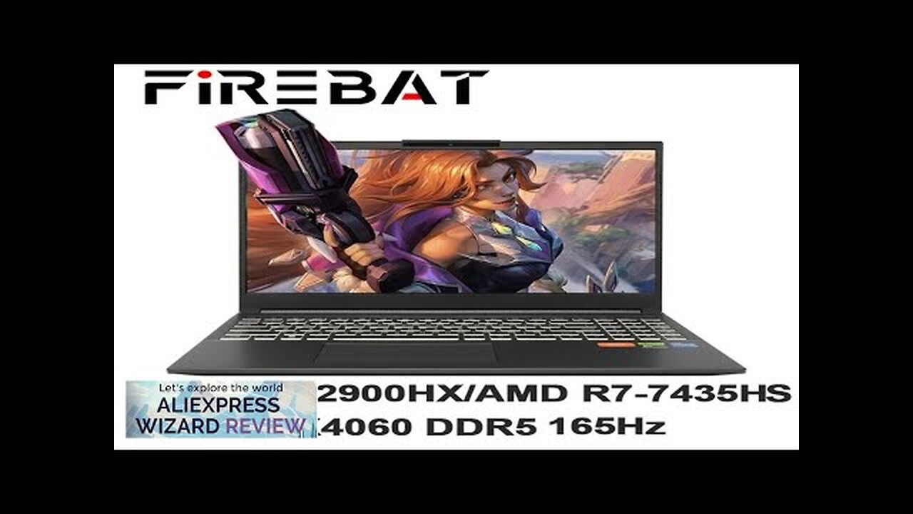 FIREBAT T6A-X 16 Inch Intel i9-12900HX/AMD R7-7435HS RTX 4060 DDR5 165Hz 2.5K Review