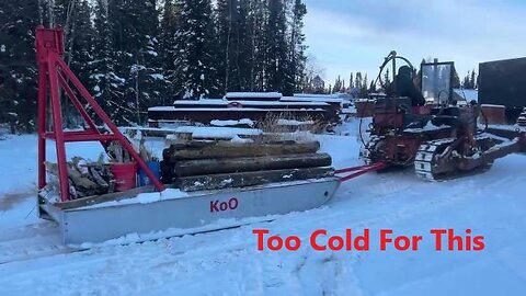 Extreme Cold Firewood Haul With Obsolete Equipment Dec 03 2025
