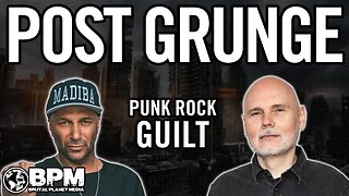 Did Punk Rock GUILT in the 90's Create Post-Grunge?