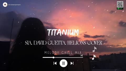 Titanium – Sia, David Guetta (Helions Cover)