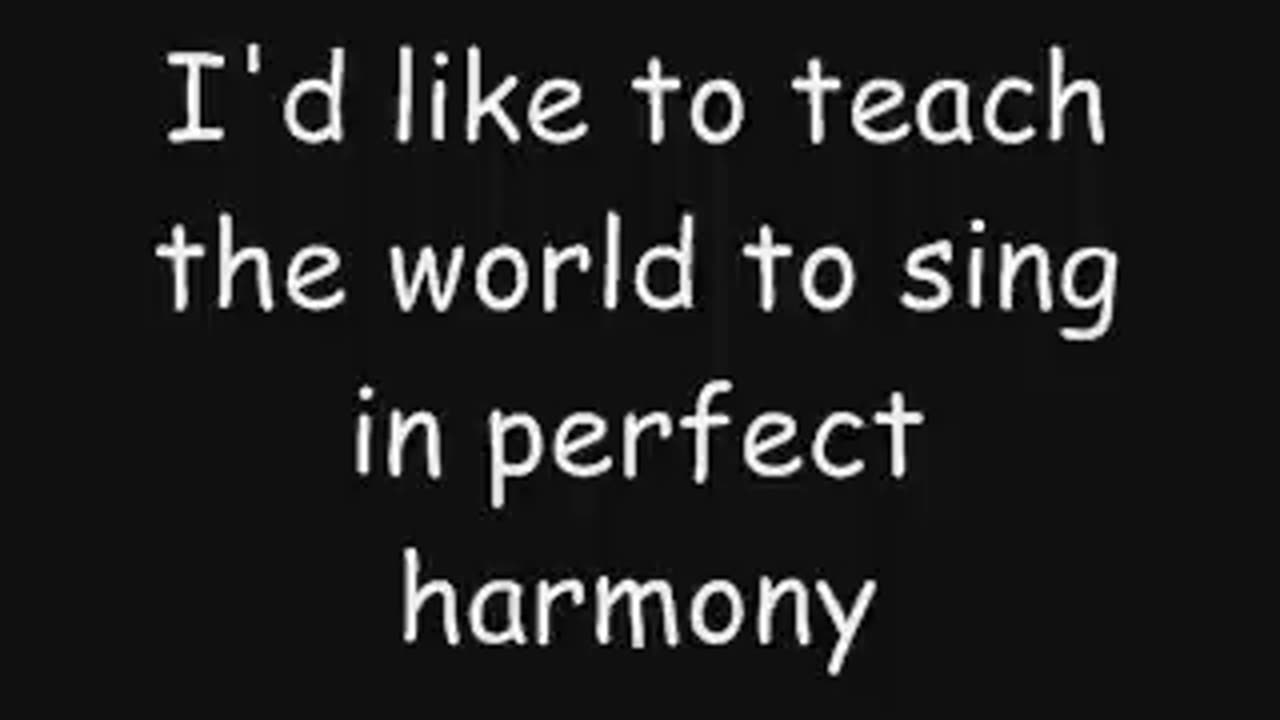 Teach The World To Sing