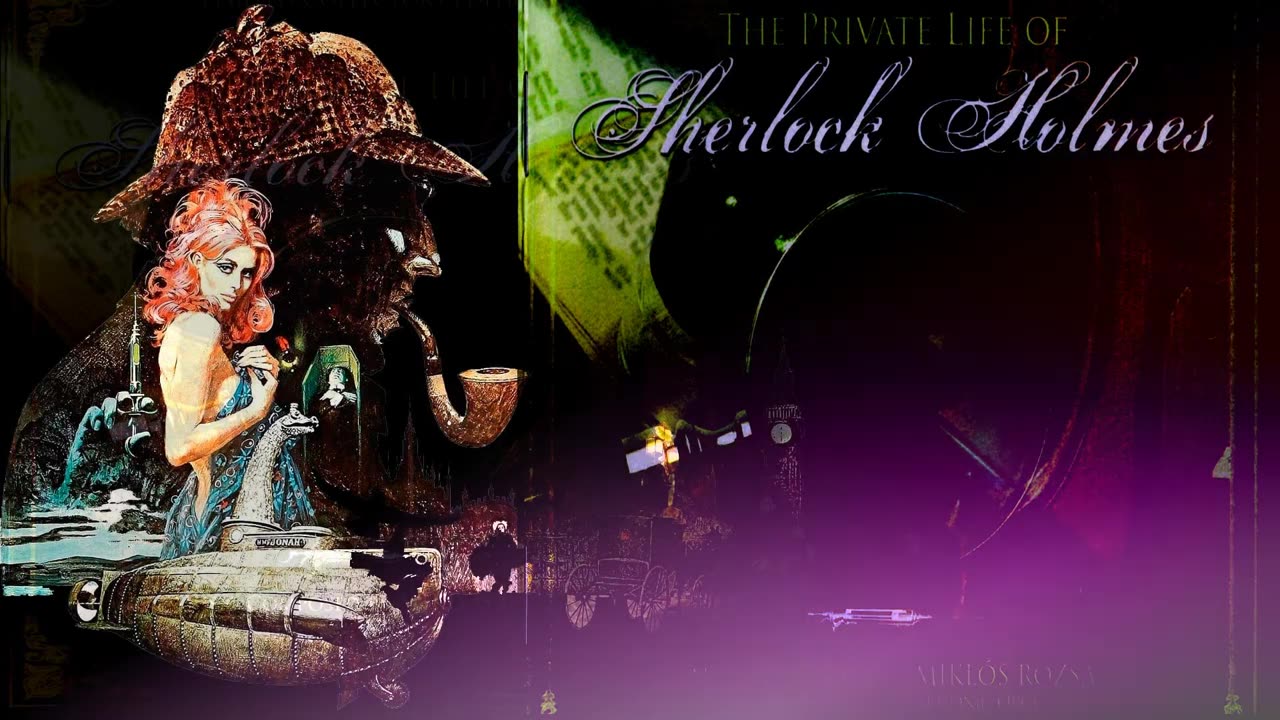 08 No 32 Ashdown St Canaries -The Private Life Of Sherlock Holmes soundtrack 1970 - Miklós Rózsa