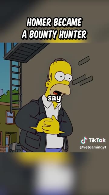 Homer became a bounty hunter