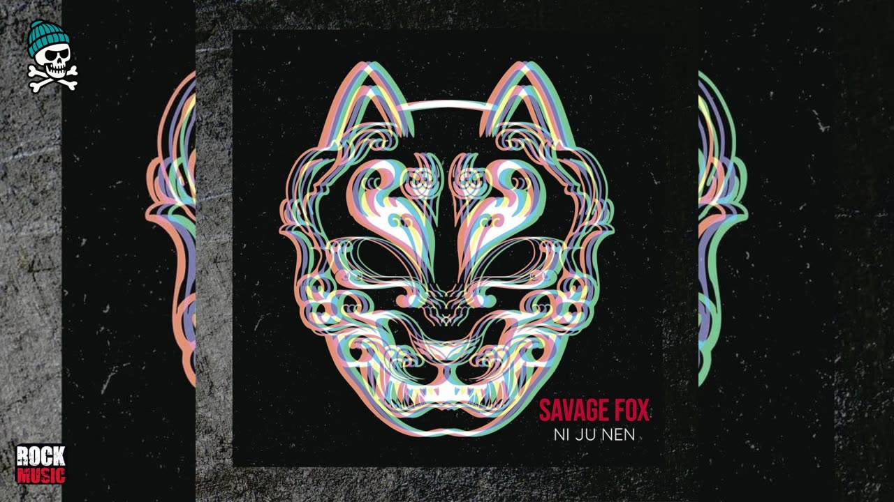 Savage Fox - Ni Ju Nen (2025)